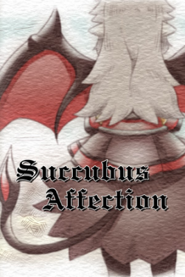 Succubus Affection / Привязанность суккуба 18+